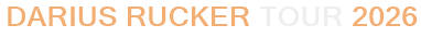 Darius Rucker Tour 2026